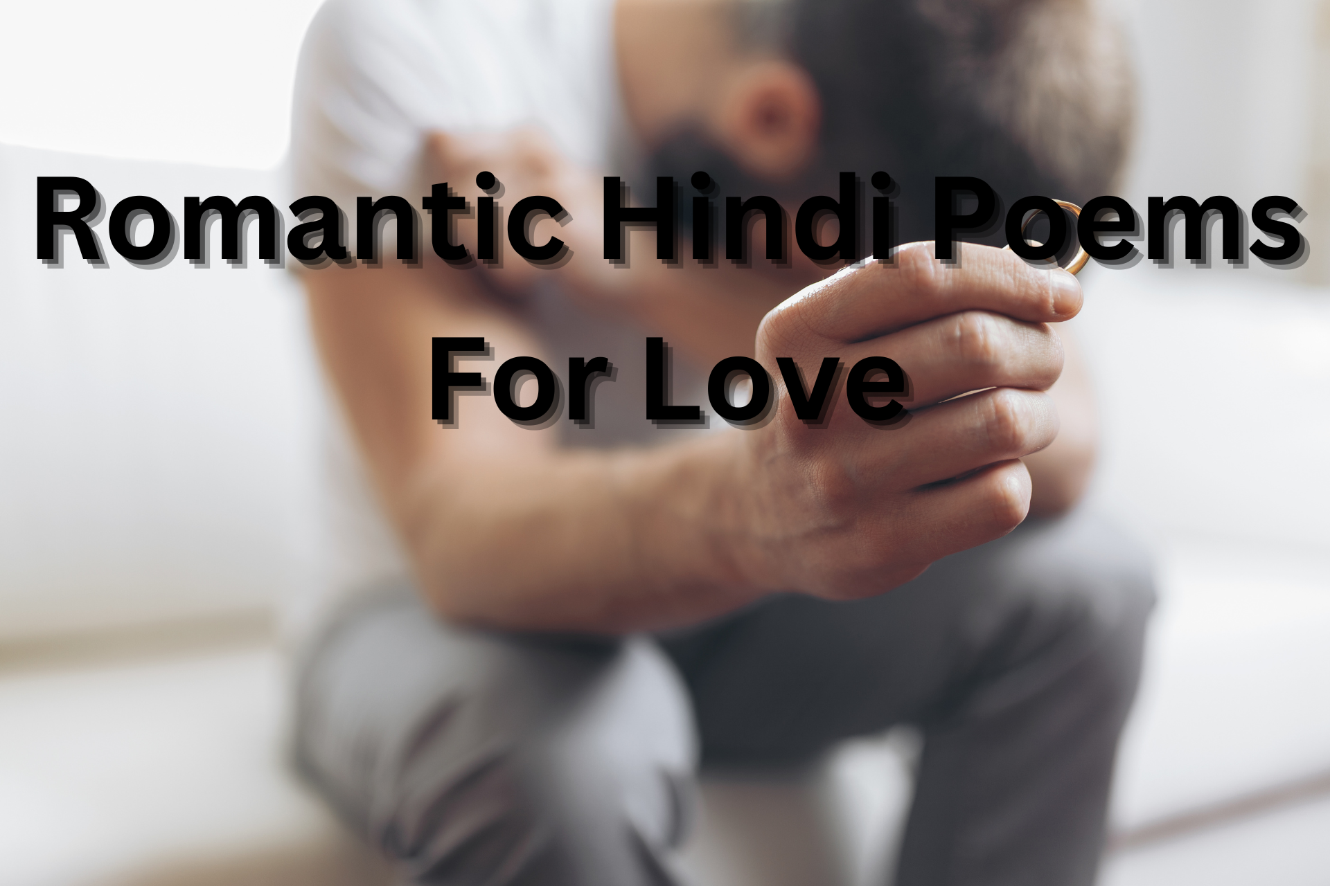 Romantic Hindi Poems For Love